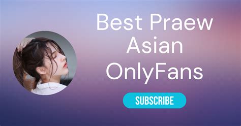 @praewasian leaked onlyfans|@praew